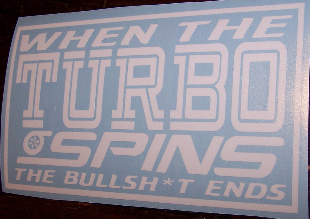 WHEN THE TURBO SPINS
