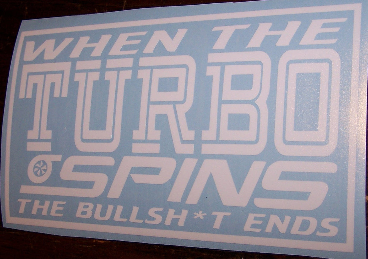 WHEN THE TURBO SPINS