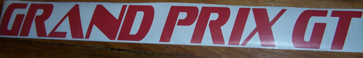 GRAND PRIX GT WINDSHIELD / WINDOW VINYL STICKER DECAL BANNER