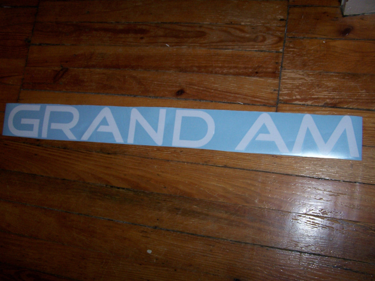 GRAND AM WINDSHIELD DECAL BANNER CHOOSE SIZE & COLOR