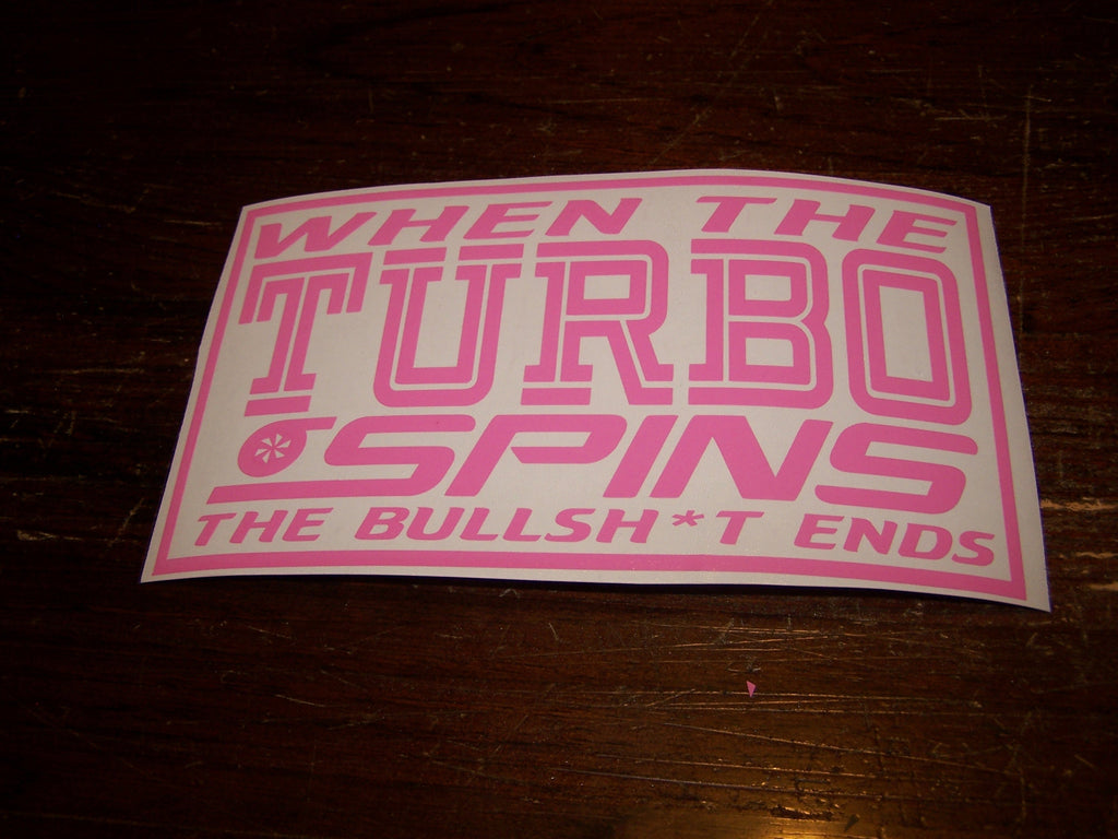 WHEN THE TURBO SPINS