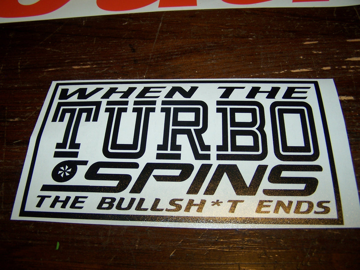 WHEN THE TURBO SPINS
