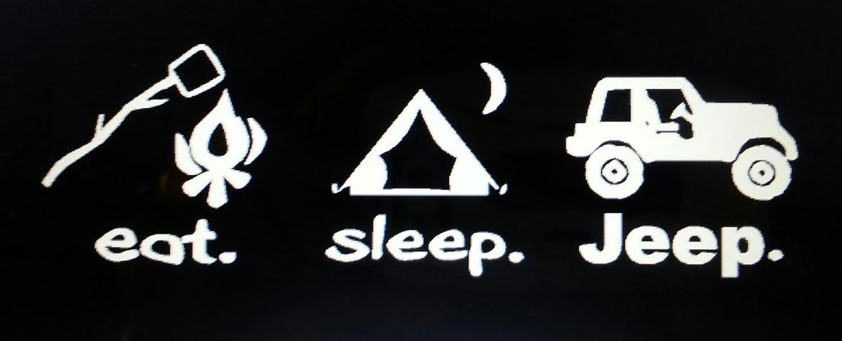 EAT SLEEP JEEP VINYL DECAL STICKER CHOOSE COLOR