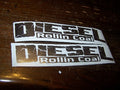 DIESEL ROLLIN COAL VINYL DECAL STICKER SET OF 2