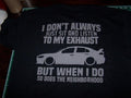 MITSUBISHI EVOLUTION EVO LISTEN TO MY EXHAUST T-SHIRT