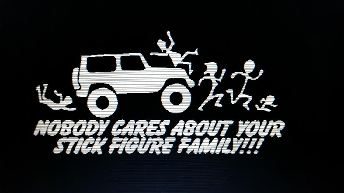 NOBODY CARES ABOUT YOUR STICK FIGURE FAMILY VINYL DECAL STICKER